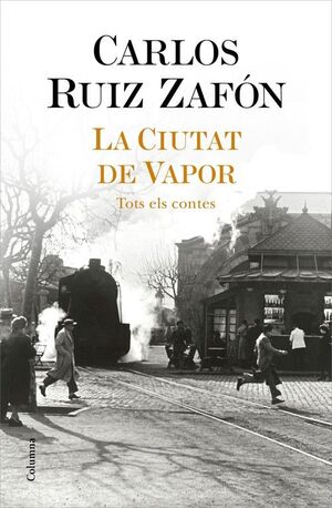 LA CIUTAT DE VAPOR