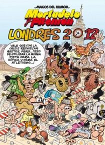 MORTADELO Y FILEMON. LONDRES 2012 (MAGOS DEL HUMOR 151)