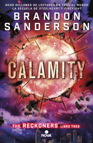 CALAMITY (TRILOGIA DE LOS RECKONERS 3)