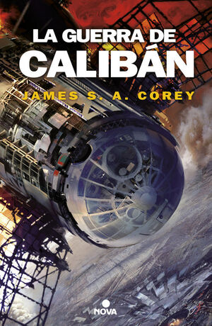 LA GUERRA DE CALIBAN (THE EXPANSE 2)