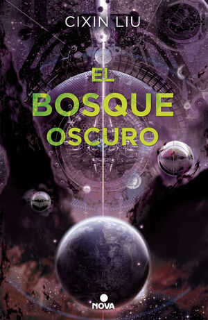 EL BOSQUE OSCURO (TRILOGIA DE LOS TRES CUERPOS 2)