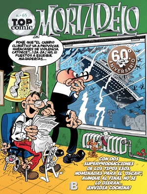 ¡EL CAPO SE ESCAPA!  EL ANSIA DE PODER (TOP COMIC MORTADELO 65)
