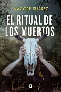 EL RITUAL DE LOS MUERTOS (TRILOGIA DE LOS HUESOS 2)