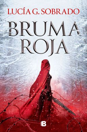 BRUMA ROJA (BILOGIA BRUMA ROJA 1)