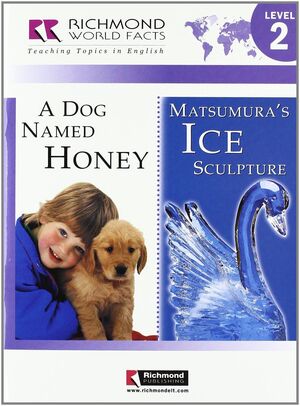 RWF 2 A DOG NAMED HONEY & MATSUMURA'S ICE+CD