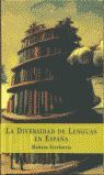 LA DIVERSIDAD DE LAS LENGUAS EN ESPAÑA