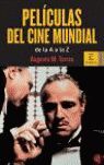 PELICULAS DEL CINE MUNDIAL A A LA Z