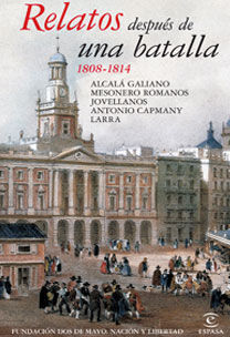 RELATOS DESPUES DE LA BATALLA 1808-1823
