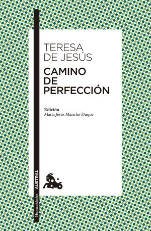 CAMINO DE PERFECCION