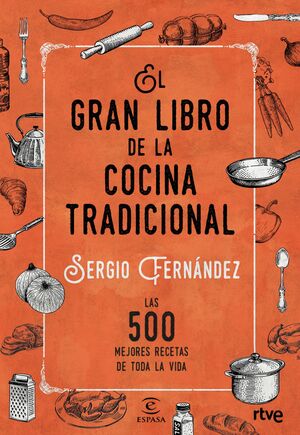 EL GRAN LIBRO DE LA COCINA TRADICIONAL