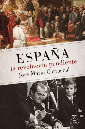 ESPAÑA: LA REVOLUCION PENDIENTE (1808 - 2016)