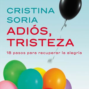 ADIOS, TRISTEZA