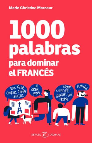 1000 PALABRAS PARA DOMINAR EL FRANCES