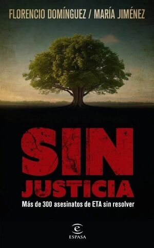 SIN JUSTICIA