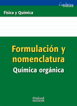 FORMULACION Y NOMENCLATURA QUIMICA ORGANICA ESO/BACHILLERATO