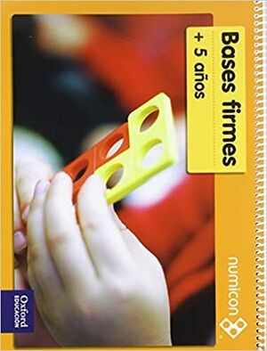 NUMICON INFANTIL 5 AÑOS. BASES FIRMES CUADERNO DE EJERCICIOS
