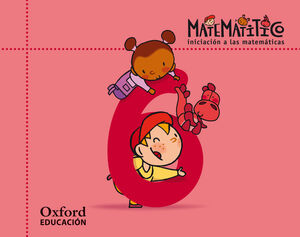 MATEMATITICO. INICIACION A LAS MATEMATICAS. CUADERNO 6