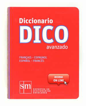 DICCIONARIO DICO AVANZADO ESPAÑOL - FRANCES