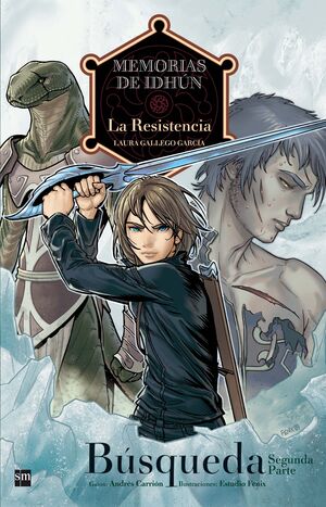 MEMORIAS DE IDHUN: LA RESISTENCIA. BUSQUEDA [2ª PARTE]. COMIC