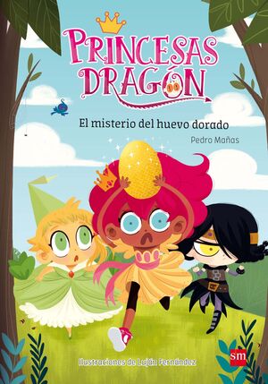 PRINCESAS DRAGON: EL MISTERIO DEL HUEVO DORADO