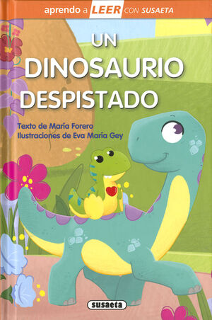 DINOSAURIO DESPISTADO.(APRENDO LEER CON SUSAETA).(