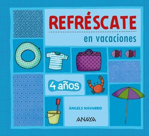 REFRESCATE EN VACACIONES 4 AÑOS.