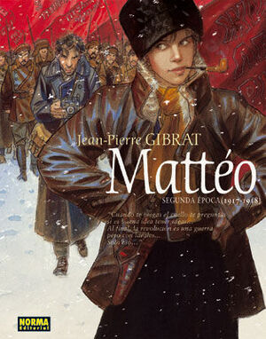 MATTEO. SEGUNDA EPOCA (1917 - 1918)