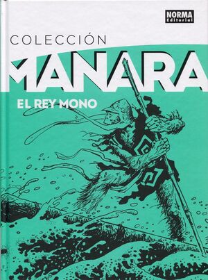 COLECCION MANARA 2. EL REY MONO