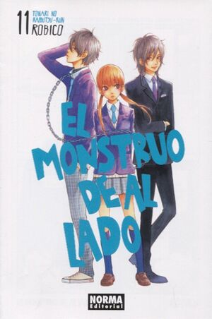 EL MONSTRUO DE AL LADO (TONARI NO KAIBUTSU-KUN) 11