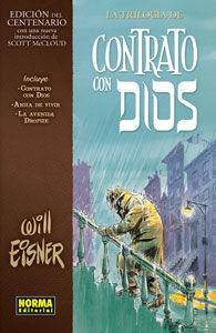 CONTRATO CON DIOS: LA TRILOGIA (EDICION DEL CENTENARIO)