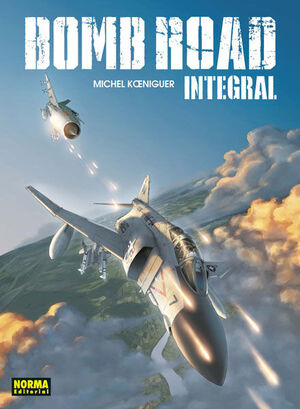 BOMB ROAD. EDICION INTEGRAL