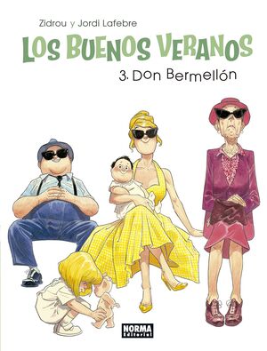 LOS BUENOS VERANOS 3. DON BERMELLON