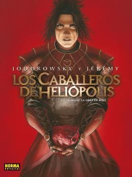 LOS CABALLEROS DE HELIOPOLIS 3. RUBEDO, LA OBRA EN ROJO