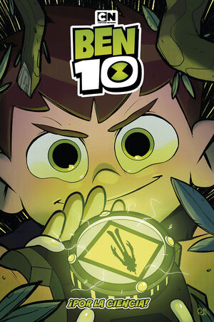 BEN 10: ¡POR LA CIENCIA!