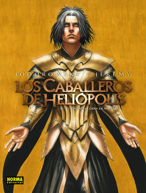 LOS CABALLEROS DE HELIOPOLIS 4. CITRINITAS, LA OBRA EN AMARILLO