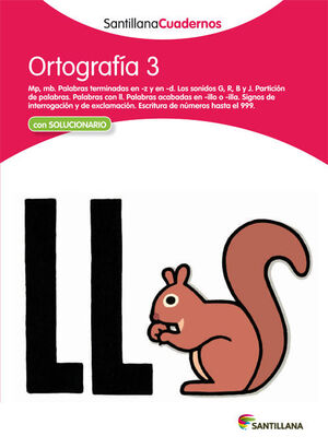 ORTOGRAFIA 3 SANTILLANA CUADERNOS