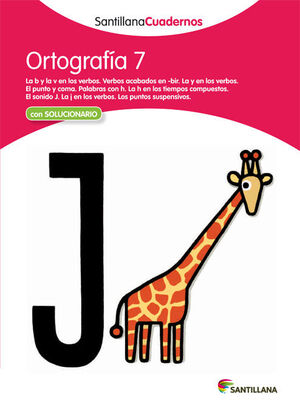 ORTOGRAFIA 7 SANTILLANA CUADERNOS