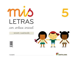 MIS LETRAS 5 CON ENLACE INICIAL VERSION CUADRICULA