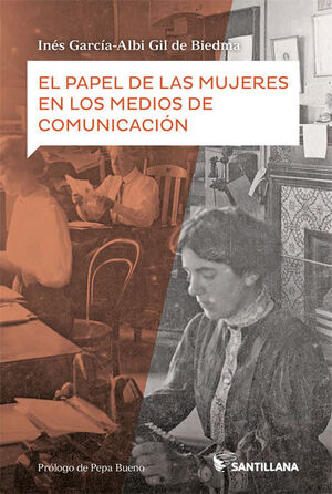 EL PAPEL DE LAS MUJERES EN LOS MEDIOS DE COMUNICACION