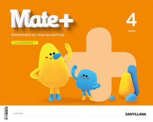 MATE+ 4 AÑOS MATEMATICAS MANIPULATIVAS
