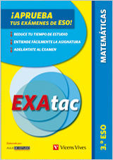 EXATAC 3 MATEMATICAS. EJERCICIOS PARA APROBAR LOS