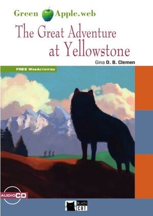 THE GREAT ADVENTURE AT YELLOWSTONE+CD