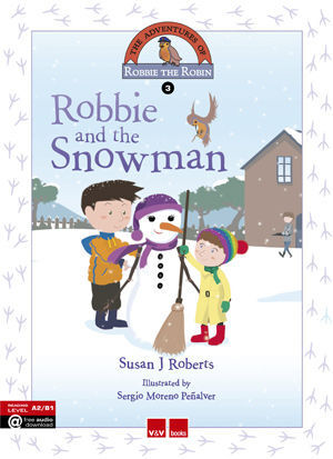 ROBBIE AND THE SNOWMAN