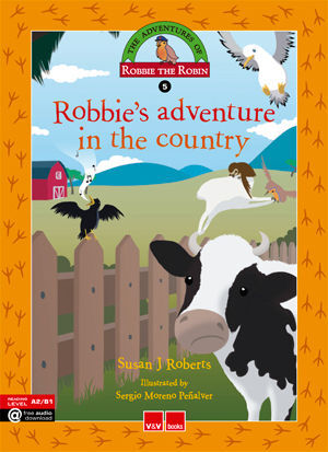 ROBBIE'S ADVENTURE IN THE COUNTRY