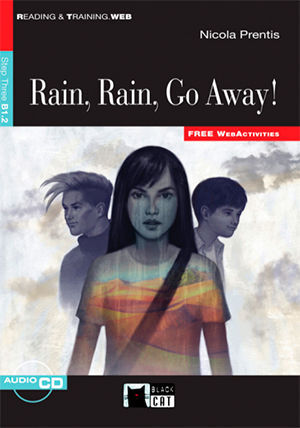 RAIN, RAIN, GO AWAY! +CD (FW)