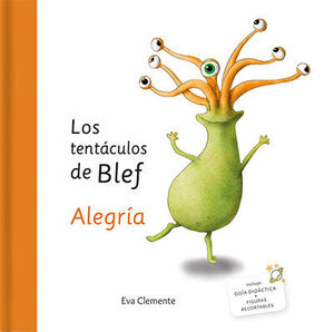 MU?ECO BLEF+ LOS TENTACULOS DE BLEF-ALEGRIA