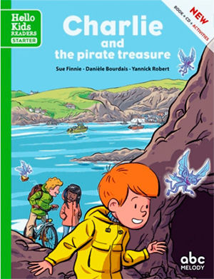 CHARLIE AND THE PIRATE TREASURE (HELLO KIDS)