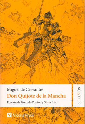 DON QUIJOTE DE LA MANCHA (SELECCION)