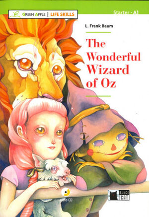 THE WONDERFUL WIZARD OF OZ (GA)+CD (LIFE SKILLS)A1