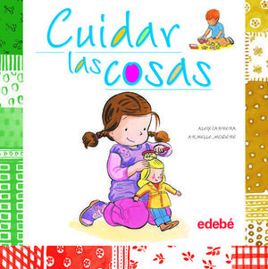 CUIDAR LAS COSAS